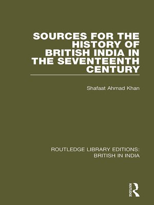 cover image of Sources for the History of British India in the Seventeenth Century